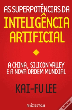 Capa do artigo As Superpotências da Inteligência Artificial
