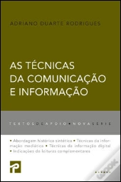 As Técnicas da Comunicação e da Informação