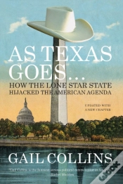 Capa do artigo As Texas Goes...