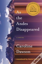 As The Andes Disappeared