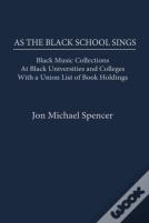 As The Black School Sings