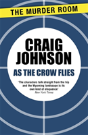 As The Crow Flies - Preview