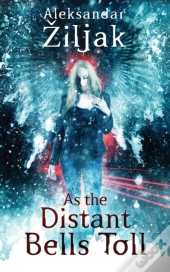 As The Distant Bells Toll