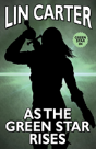 As The Green Star Rises - Preview