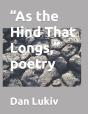 As The Hind That Longs, Poetry - Preview