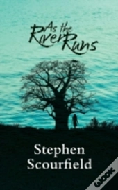 As The River Runs