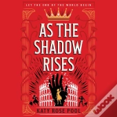 As The Shadow Rises