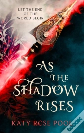 As The Shadow Rises