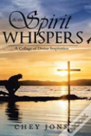 As The Spirit Whispers