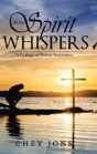 As The Spirit Whispers - Preview