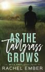 As The Tallgrass Grows - Preview