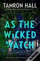 As The Wicked Watch