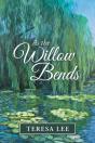 As The Willow Bends - Preview