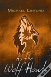 As The Wolf Howls