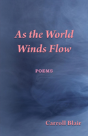 As The World Winds Flow - Preview