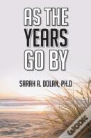 As The Years Go By