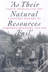 As Their Natural Resources Fail
