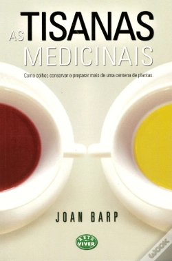 Capa do artigo As Tisanas Medicinais