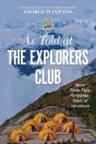 As Told At The Explorers Club - Preview