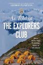 As Told At The Explorers Club - Preview