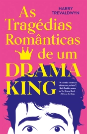 Capa do artigo As tragédias românticas de um drama king