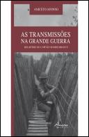 As Transmissões na Grande Guerra