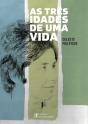 As Três Idades de uma Vida - Preview