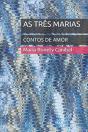 As Tres Marias - Preview