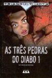 As Três Pedras do Diabo 1
