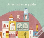 Capa do artigo As Três Princesas Pálidas