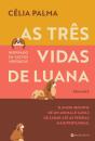 As Três Vidas De Luana - Preview