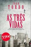 As Três Vidas