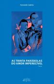 As Trinta Parábolas do Amor Imperecível