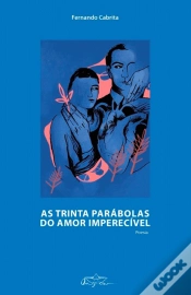 Capa do artigo As Trinta Parábolas do Amor Imperecível