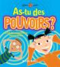 As-Tu Des Pouvoirs ? Guide Des Phénomènes Paranormaux - Preview