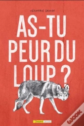 As-Tu Peur Du Loup ?