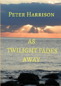 As Twilight Fades Away - Preview