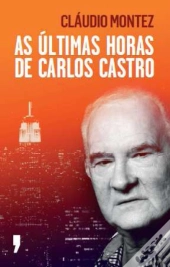 As Últimas Horas de Carlos Castro