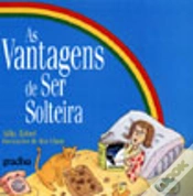 Capa do artigo As Vantagens de Ser Solteira