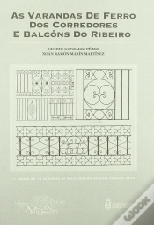 Capa do artigo As Varandas De Ferro Dos Corredores E Balcons Do Ribeiro
