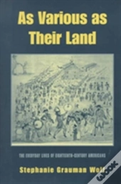 As Various As Their Land