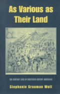 As Various As Their Land