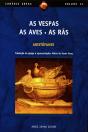 As Vespas, As Aves, As Rãs - Preview
