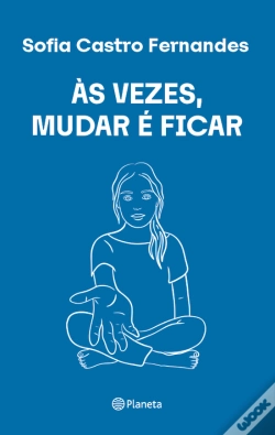Capa do artigo Às Vezes, Mudar é Ficar