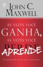 Às Vezes Você Ganha, Às Vezes Você Aprende - Preview
