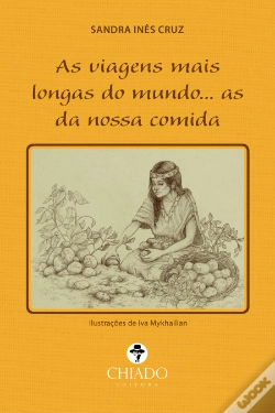 Capa do artigo As Viagens mais longas do Mundo… as da nossa Comida