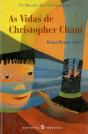 As Vidas de Chistopher Chant - Preview