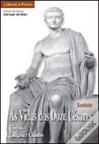 As Vidas dos Doze Césares - Vol. 2