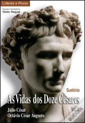 As Vidas dos Doze Césares - Volume 1