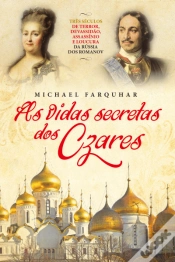 Capa do artigo As Vidas Secretas dos Czares
